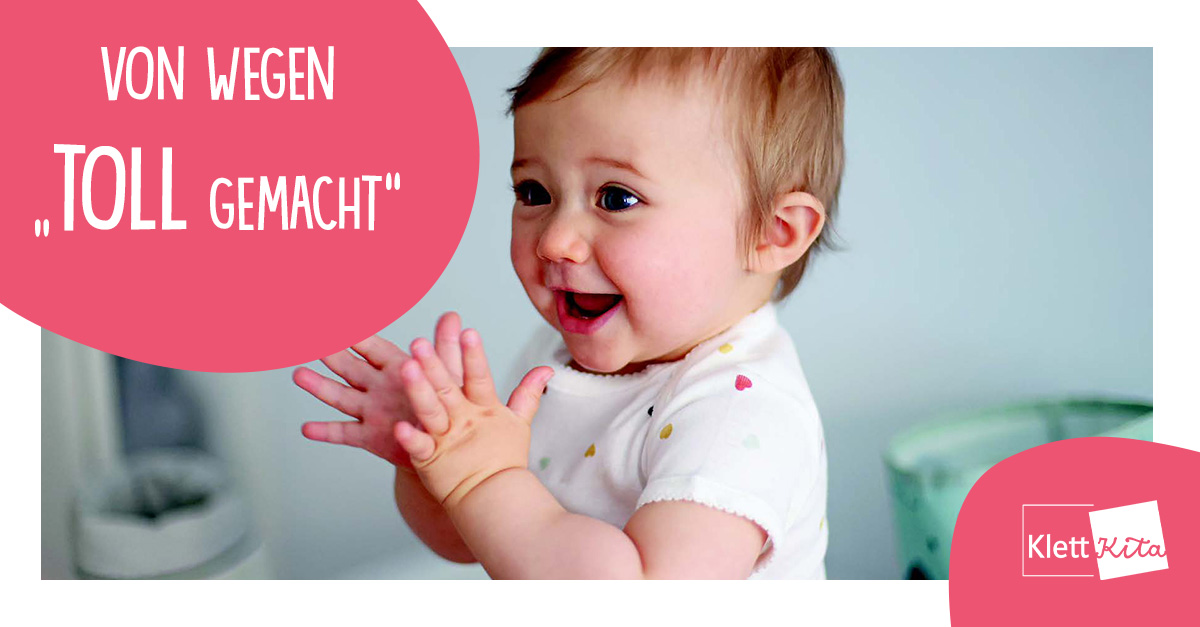 Von wegen „toll gemacht“ –Anerkennung statt Lob und Tadel | Klett Kita ...